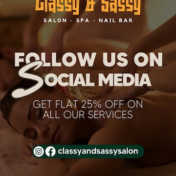 Classy and Sassy Salon Spa and Nail Art