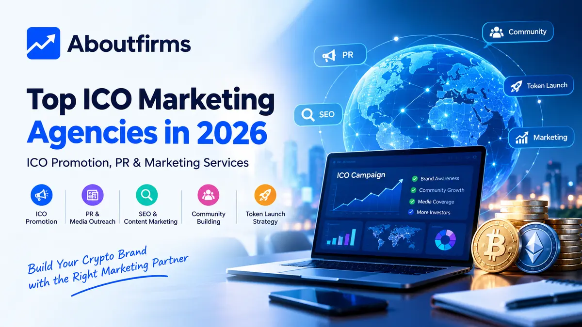Top 10 ICO Marketing Agencies in 2026: ICO Promotion, PR & Marketing Services